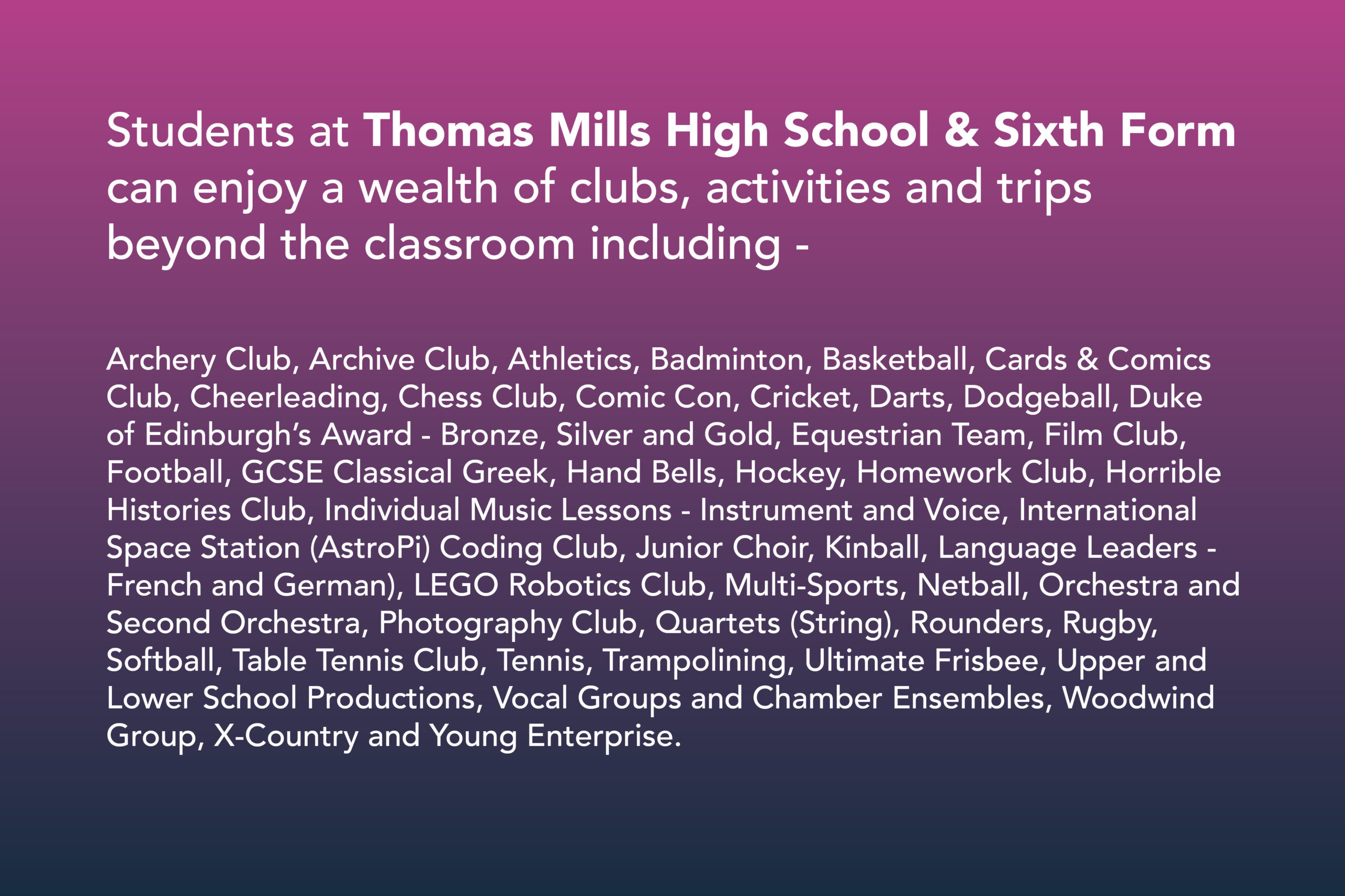 Beyond the Classroom at Thomas Mills High School & Sixth Form in Framlingham
